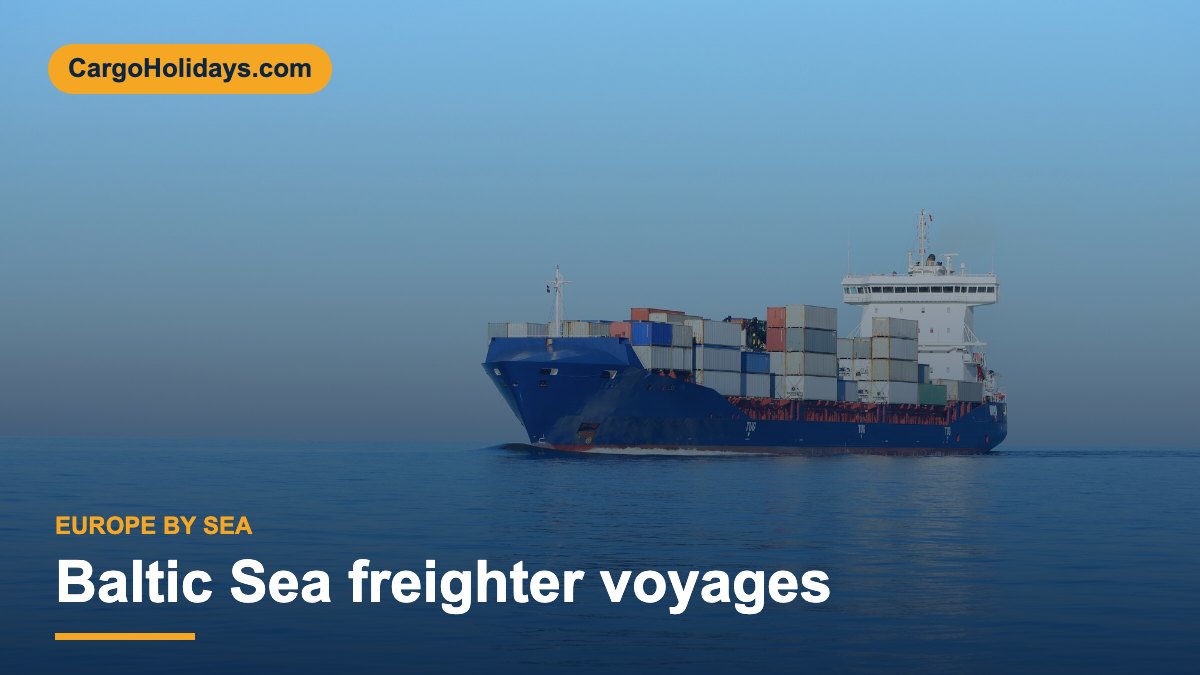 Baltic Sea Freighter Voyages: Cargo Ship Travel to Scandinavia and the Baltics