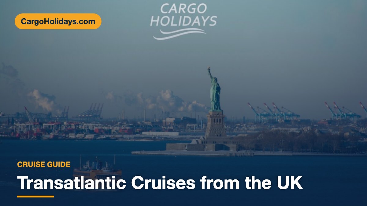 Transatlantic Cruises from the UK