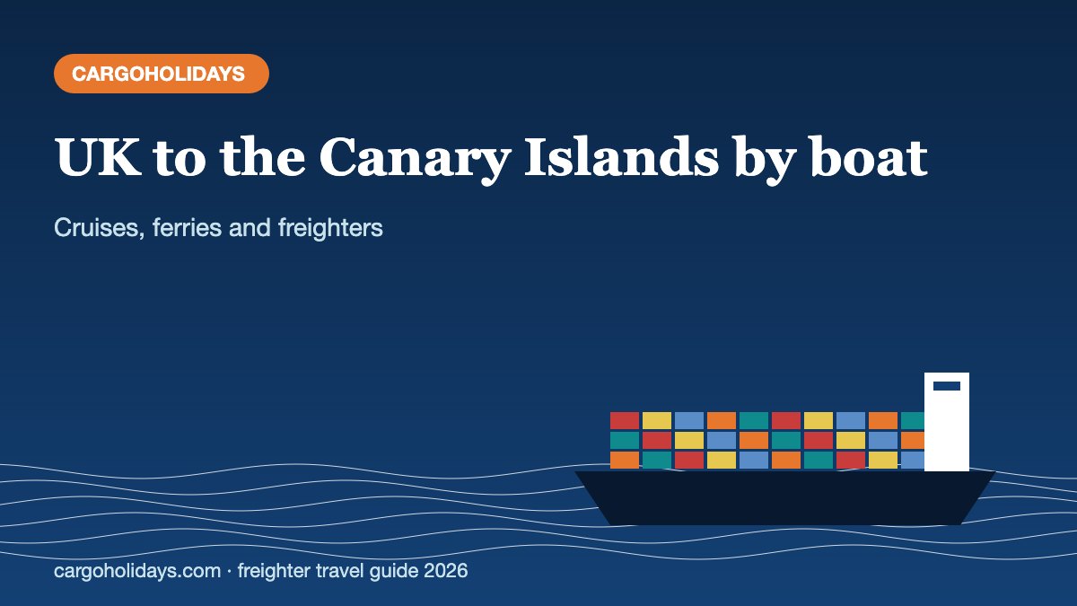 UK to Canary Islands by boat – CargoHolidays guide